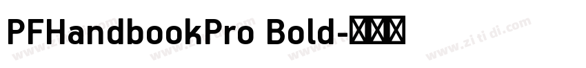 PFHandbookPro Bold字体转换